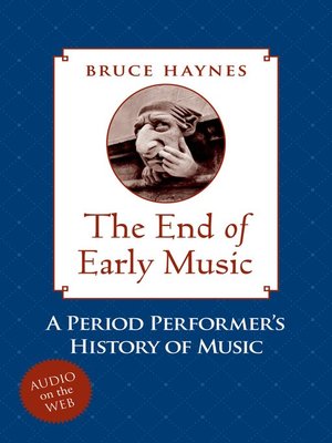 cover image of The End of Early Music